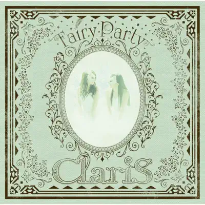 Fairy Party - ClariS