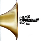 P-Bass Expressway - Improve Your Groove