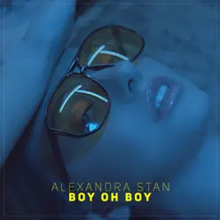 Boy Oh Boy - Single - Alexandra Stan