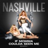 If Momma Coulda Seen Me (feat. Sam Palladio) - Single artwork