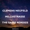 Milchstrasse (Sasse Remix) - Clemens Neufeld lyrics