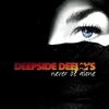 Deepside Deejays - Never Be Alone