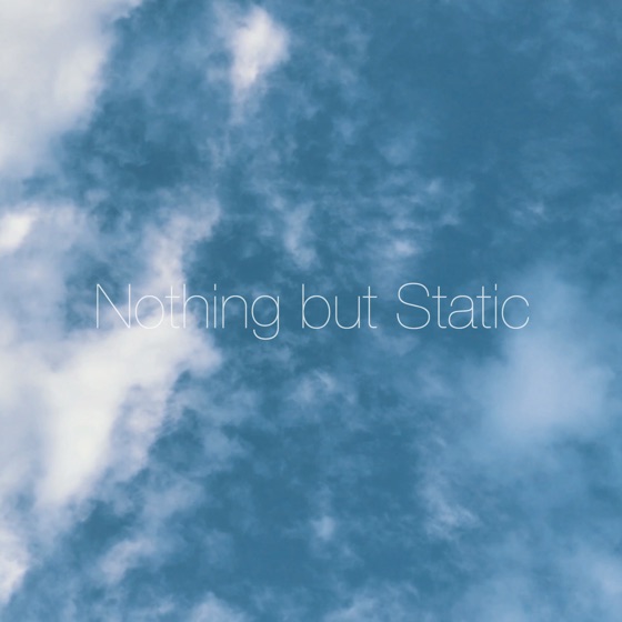Cover artwork for Nothing but Static