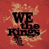 We the Kings, 2007