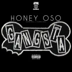 Gangsta (feat. Cuban Doll & Asian Doll) - Single by Honey Oso album reviews, ratings, credits