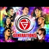 GENERATIONS Live Tour 2017 MAD CYCLONE Set List, 2018