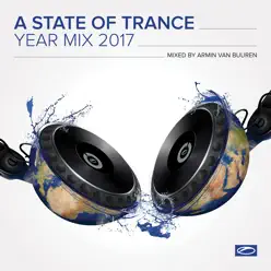 A State of Trance: Year Mix 2017 - Armin Van Buuren