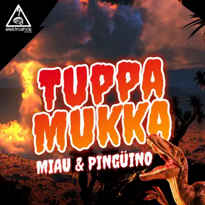 Tuppa Mukka - Single - Miaú