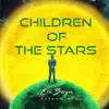Children of the Stars (feat. Chris Davidson) song lyrics