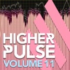 Higher Pulse, Vol. 11