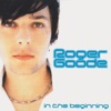 Roger Goode - In the Beginning
