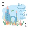 You Could Be My Queen - Single