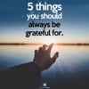 5 Things You Should Always Be Grateful For - Single