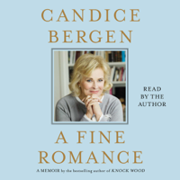 Candice Bergen - A Fine Romance (Unabridged) artwork