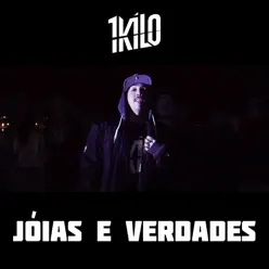 Jóias E Verdades (feat. Pablo Martins, MatheusMT, Chino Oriente, Nuquepi, DoisP, Água Viva, Mz & Nissin Oriente) - Single - 1Kilo Jóias E Verdades (feat. Pablo Martins, MatheusMT, Chino Oriente, Nuquepi, DoisP, Água Viva, Mz & Nissin Oriente) - Single - 1Kilo