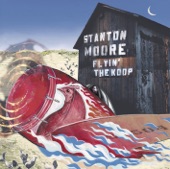 Stanton Moore - Fallin' Off the Floor