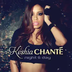Night & Day - Keshia Chante