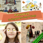 Passover Songs (Passover, Spring and the Song of Songs) artwork