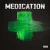 Medication (feat. Stephen Marley) - Single album lyrics, reviews, download