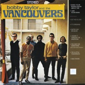 Bobby Taylor & The Vancouvers - Does Your Mama Know About Me