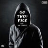 Go Thru Face (feat. JME & Shorty) - Single