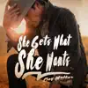 She Gets What She Wants - Single album lyrics, reviews, download