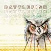 Battlefish - Full of Stars
