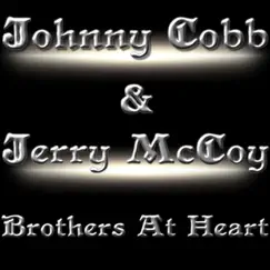 Brothers at Heart - EP by Johnny Cobb & Jerry McCoy album reviews, ratings, credits