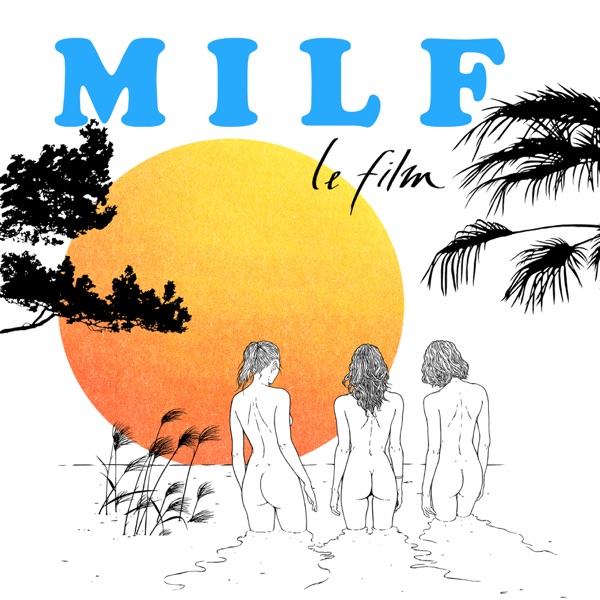 MILF (Bande originale du film) - Ben Molinaro