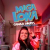 Miga Loka (feat. Henrique & Diego) - Single