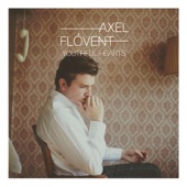 Axel Flovent - Close to You