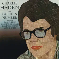The Golden Number - Charlie Haden The Golden Number - Charlie Haden