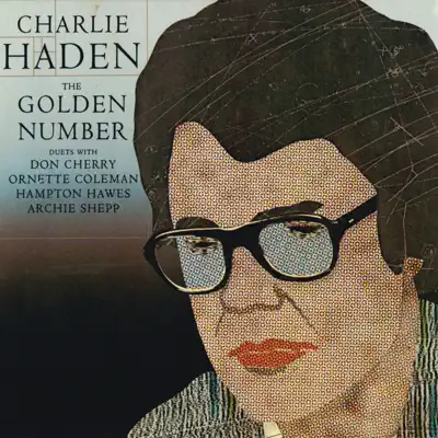 The Golden Number - Charlie Haden The Golden Number - Charlie Haden