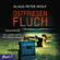 Klaus-Peter Wolf - Ostfriesenfluch: Der zwölfte Fall für Ann Kathrin Klaasen (Ostfriesland-Reihe 12)
