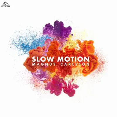 Slow Motion - Single - Magnus Carlsson