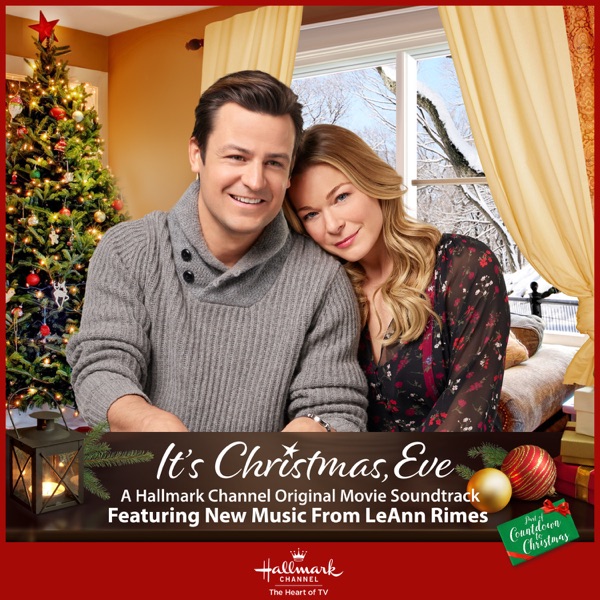 It's Christmas, Eve (Original Motion Picture Soundtrack) - LeAnn Rimes