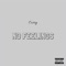 No Feelings - Curry lyrics