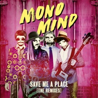 Mono Mind - Save Me a Place (Hugel Remix)