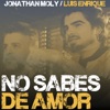 No Sabes de Amor - Single