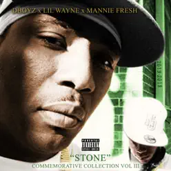 Stone Commemorative Collection, Vol. 3 - Single - Lil Wayne Stone Commemorative Collection, Vol. 3 - Single - Lil Wayne