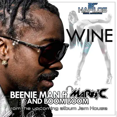 Wine (feat. Boom Boom & Mario C) - Single - Beenie Man