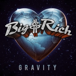 Big & Rich - Rollin' Along