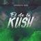 El De La Kush - Diferente Nivel lyrics