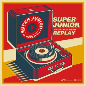 SUPER JUNIOR - Lo Siento (feat. KARD) - 排舞 音樂