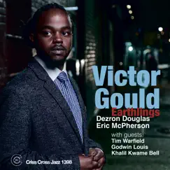 Earthlings (feat. Dezron Douglas & Eric McPherson) by Victor Gould album reviews, ratings, credits