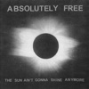 The Sun Ain't Gonna Shine Anymore - Single