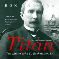 Ron Chernow - Titan: The Life of John D. Rockefeller, Sr. artwork
