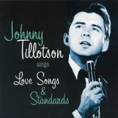 Johnny Tillotson Sings Love Songs and Standards by Johnny Tillotson album reviews, ratings, credits