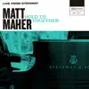 Hold Us Together (Live from Steinway) - Single album lyrics, reviews, download