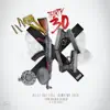 30, 30 (feat. Whymen Grindin) - Single album lyrics, reviews, download